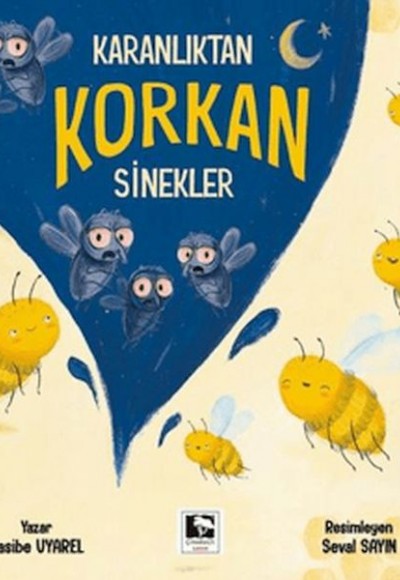 Karanlıktan Korkan Sinekler