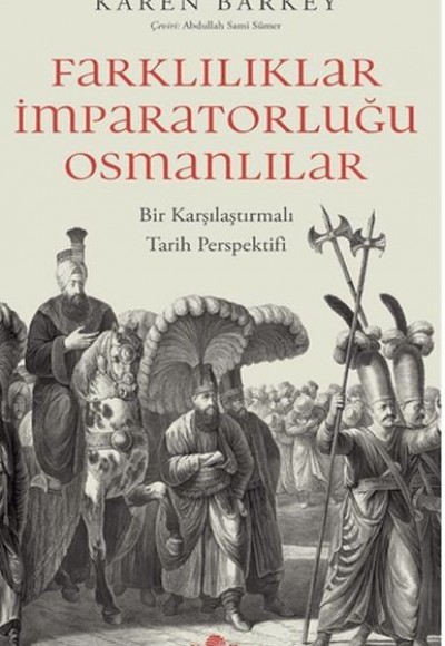 Farklılıklar İmparatorluğu Osmanlılar