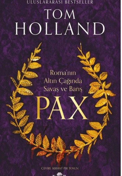Pax: Roma'nın Altın Çağında Savaş ve Barış Pax: Roma'nın Altın Çağında Savaş ve Barış