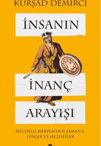 İnsanın İnanç Arayışı