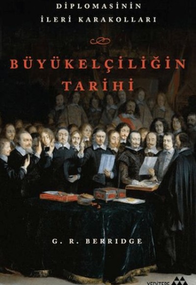 Büyükelçiliğin Tarihi