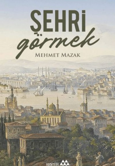 Şehri Görmek