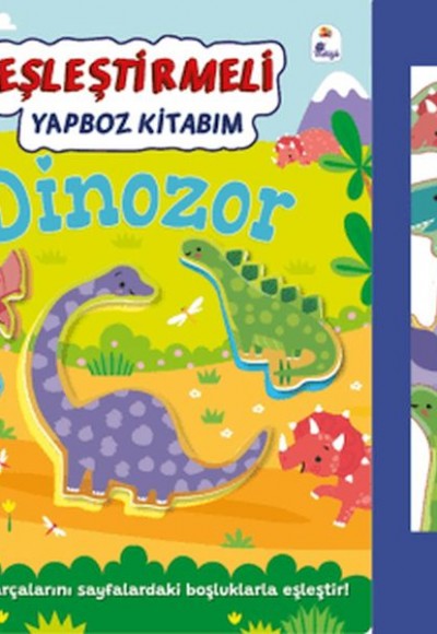 Eşleştirmeli Yap-Boz Kitabım: Dinozor