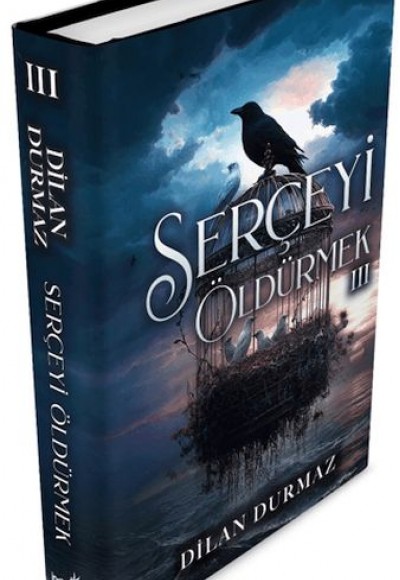 Serçeyi Öldürmek 3 (Ciltli) Serçeyi Öldürmek 3 (Ciltli)