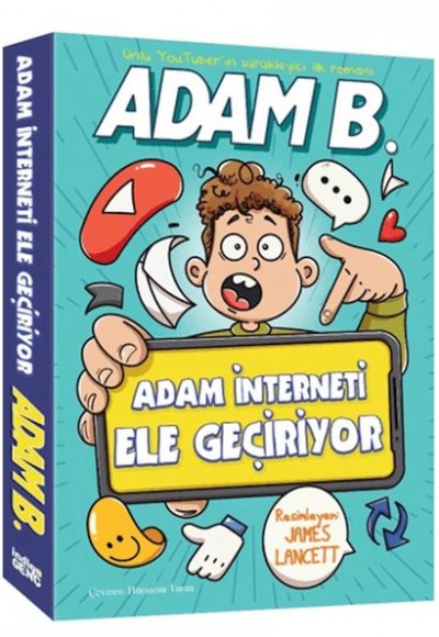 Adam İnterneti Ele Geçiriyor