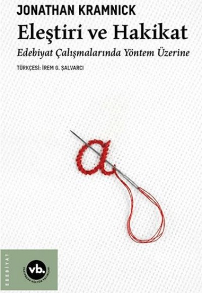 Eleştiri ve Hakikat Eleştiri ve Hakikat