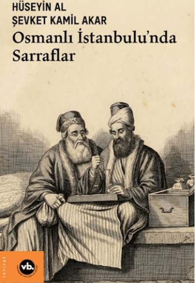Osmanlı İstanbulu'nda Sarraflar