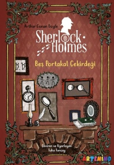 Sherlock Holmes: Beş Portakal Çekirdeği Sherlock Holmes: Beş Portakal Çekirdeği