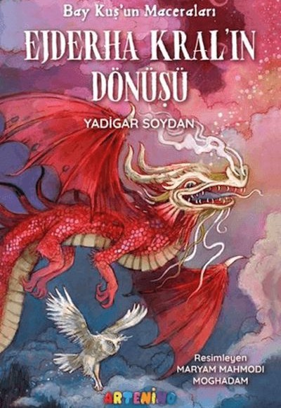 Bay Kuş'un Maceraları: Ejderha Kral’ın Dönüşü