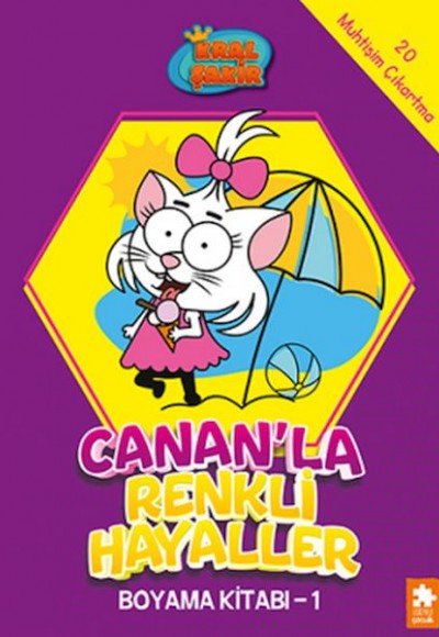 Kral Şakir Canan’la Renkli Hayaller Boyama Kitabı- 1