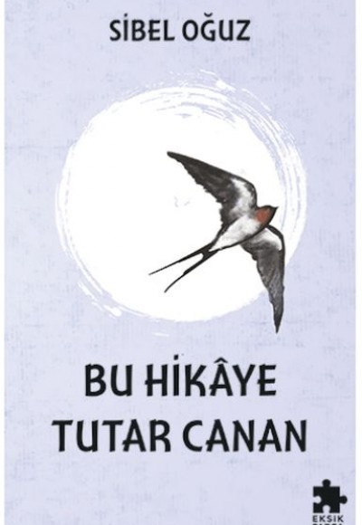 Bu Hikaye Tutar Canan