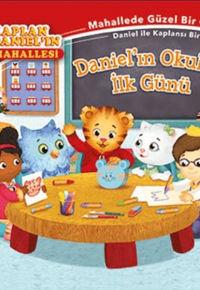 Daniel'ın Okulda İlk Günü Daniel'ın Okulda İlk Günü