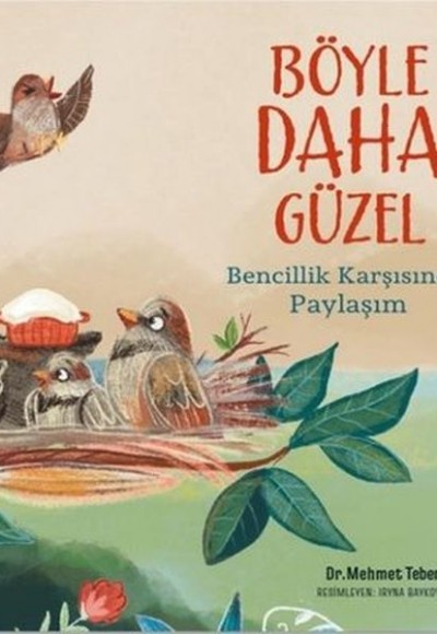Bencillik Karşısında Paylaşım - Böyle Daha Güzel Bencillik Karşısında Paylaşım - Böyle Daha Güzel