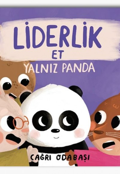 Liderlik Et – Yalnız Panda