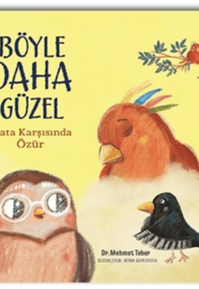 Böyle Daha Güzel - Hata Karşısında Özür