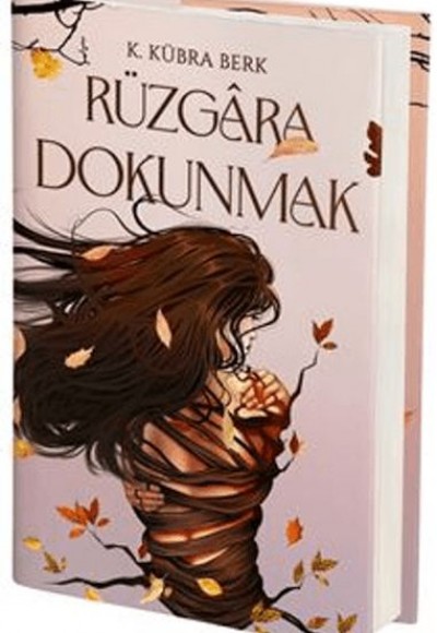 Rüzgara Dokunmak Ciltli)