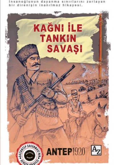 Kağnı ile Tankın Savaşı - Antep 1920