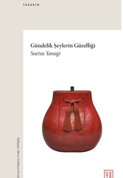Gündelik Şeylerin Güzelliği
