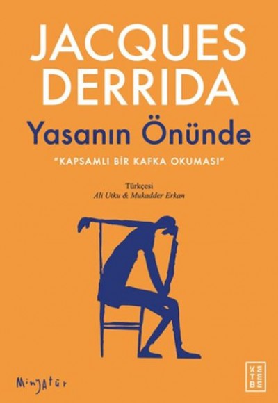 Yasanın Önünde