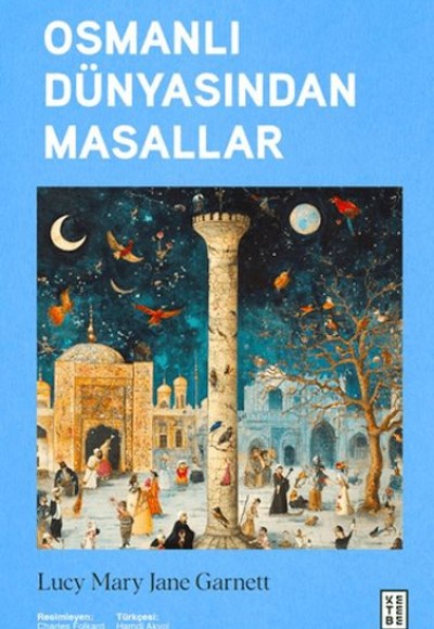 Osmanlı Dünyasından Masallar