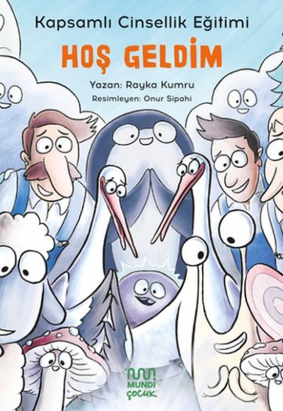 Hoş Geldim: Kapsamlı Cinsellik Eğitimi