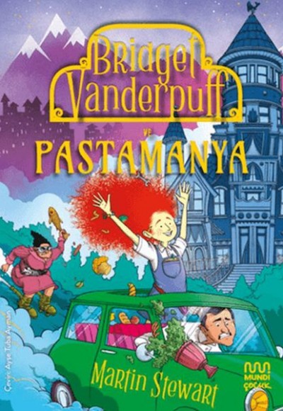 Bridget Vanderpuff ve Pastamanya Bridget Vanderpuff ve Pastamanya