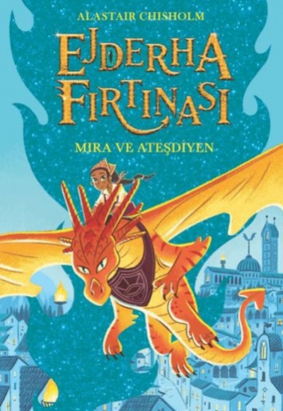 Ejderha Fırtınası Mira ve Ateşdiyen