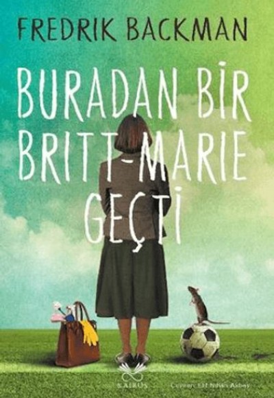 Buradan Bir Britt - Marie Geçti