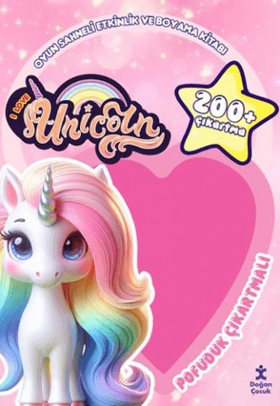 I Love You Unicorn - Pofuduk Çıkartmalı Etkinlik Kitabı
