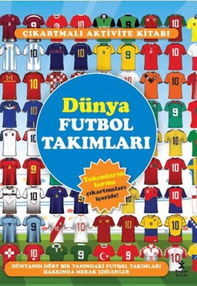 Çıkartmalarla Dünya Futbol Takımları Çıkartmalarla Dünya Futbol Takımları