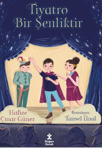 Tiyatro Bir Şenliktir