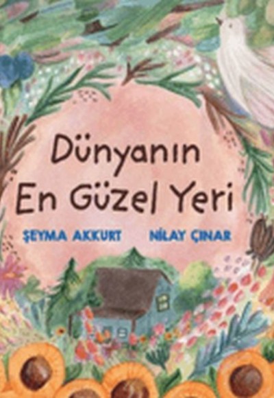 Dünyanın En Güzel Yeri