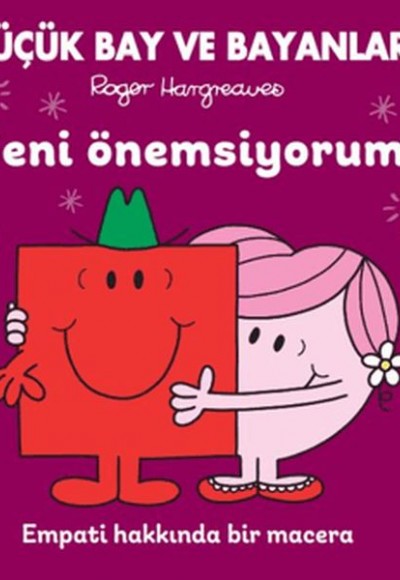 Küçük Bay ve Bayanlar Rehber Öyküler - Seni Önemsiyorum Küçük Bay ve Bayanlar Rehber Öyküler - Seni Önemsiyorum