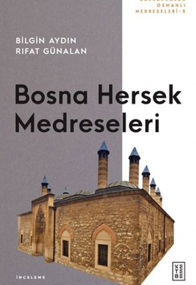 Bosna Hersek Medreseleri