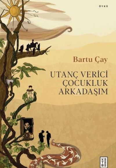 Utanç Verici Çocukluk Arkadaşım