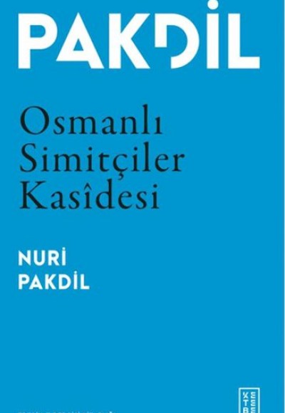 Osmanlı Simitçiler Kasidesi