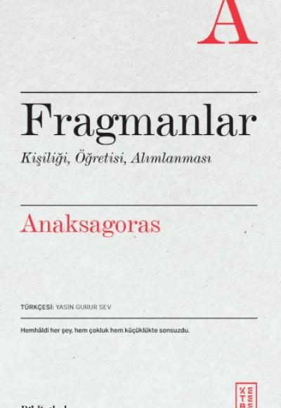 Fragmanlar Kişiliği, Öğretisi, Alımlanması