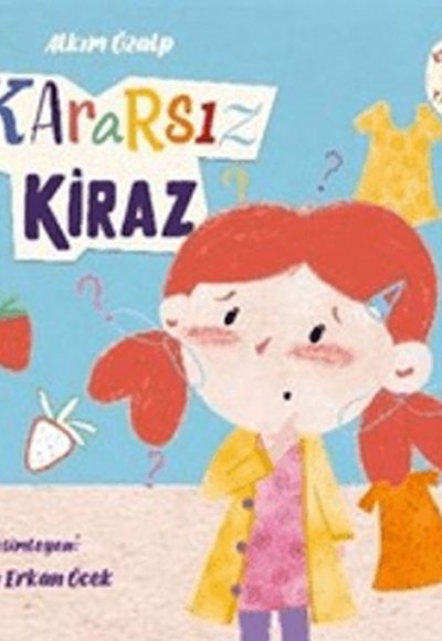 Kararsız Kiraz