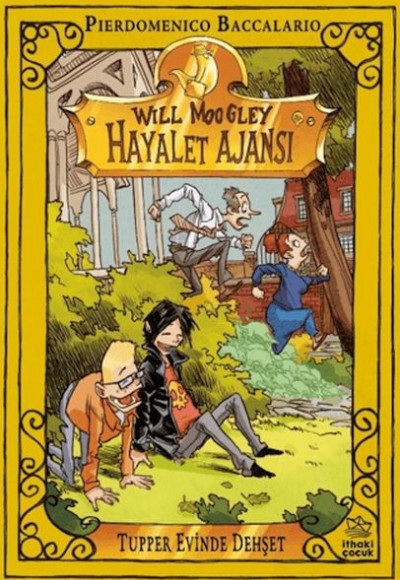 Will Moogley Hayalet Ajansı - 7 Tupper Evinde Dehşet