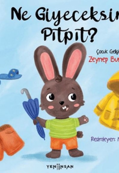 Ne Giyeceksin Pıtpıt? Ne Giyeceksin Pıtpıt?