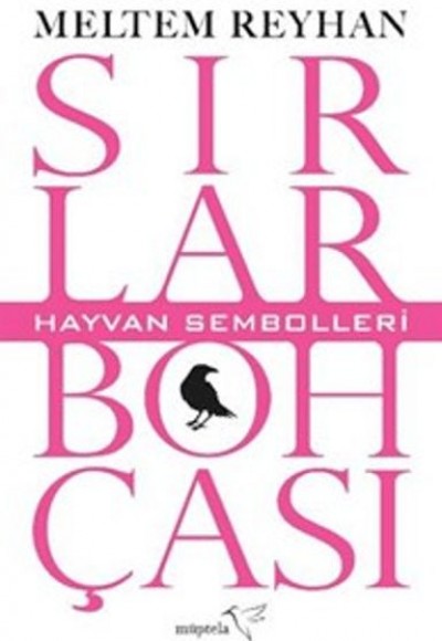 Sırlar Bohçası-II (Hayvan Sembolleri) Sırlar Bohçası-II (Hayvan Sembolleri)