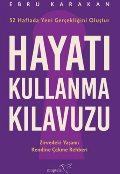Hayatı Kullanma Kılavuzu