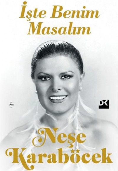 İşte Benim Masalım