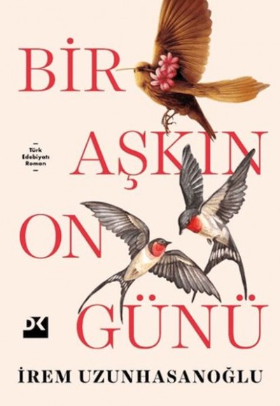 Bir Aşkın On Günü