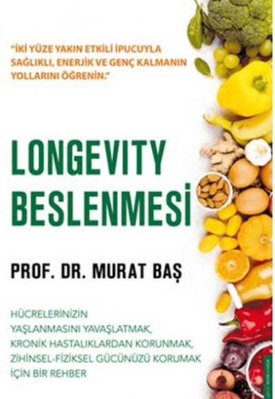 Longevity Beslenmesi