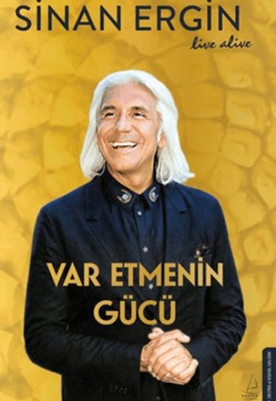 Var Etmenin Gücü Var Etmenin Gücü
