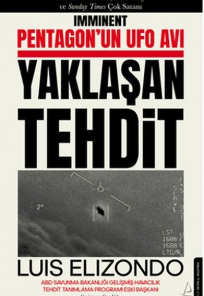 Pentagon’un UFO Avı Yaklaşan Tehdit