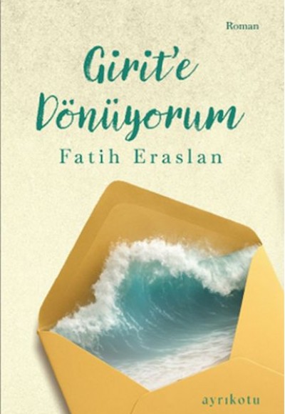 Girit’e Dönüyorum