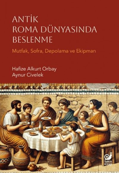 Antik Roma Dünyasında Beslenme