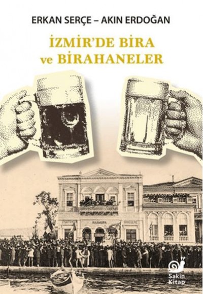 İzmir'de Bira ve Birahaneler İzmir'de Bira ve Birahaneler